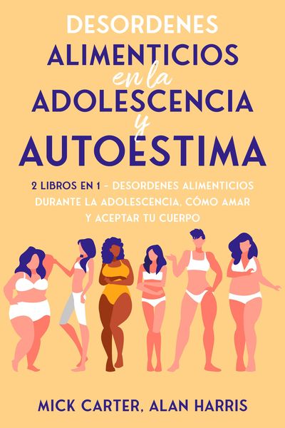 Produktbild: Desordenes Alimenticios en la Adolescencia y Autoestima