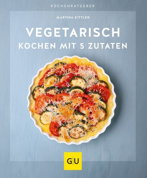 Produktbild: Vegetarisch kochen mit 5 Zutaten
