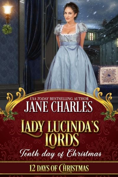 Produktbild: Lady Lucinda's Lords: Tenth Day of Christmas