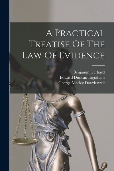 Produktbild: A Practical Treatise Of The Law Of Evidence