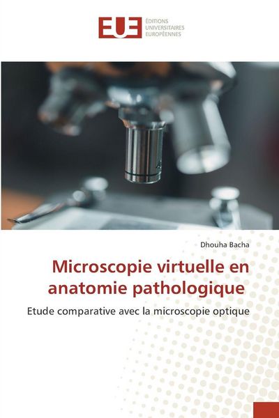 Produktbild: Microscopie virtuelle en anatomie pathologique