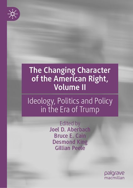 Produktbild: The Changing Character of the American Right, Volume II