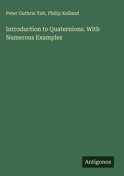 Produktbild: Introduction to Quaternions. With Numerous Examples