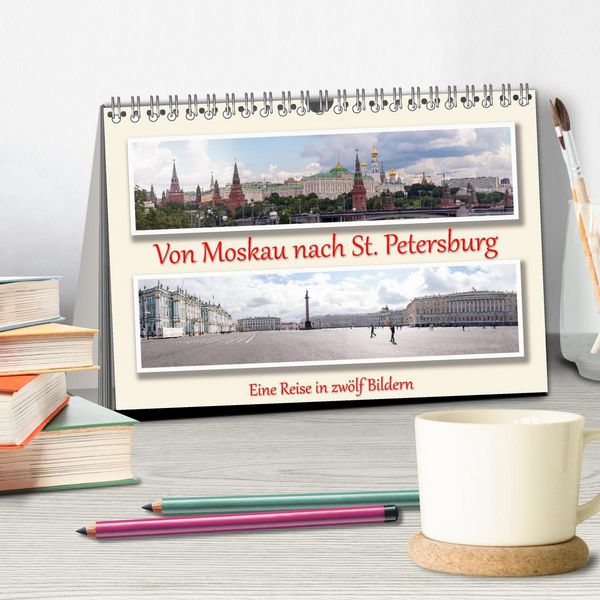 Produktbild: Von Moskau nach St. Petersburg (Tischkalender 2026 DIN A5 quer), CALVENDO Monatskalender