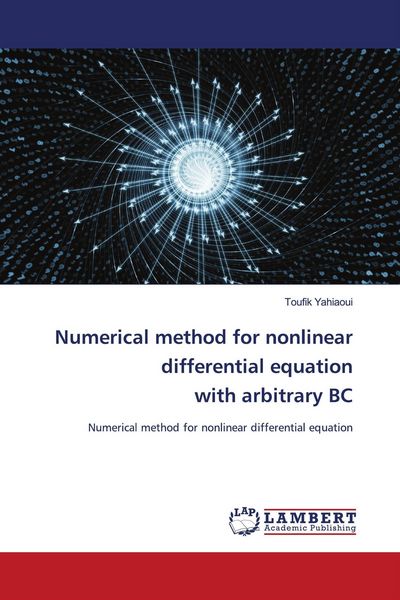 Produktbild: Numerical method for nonlinear differential equation with arbitrary BC