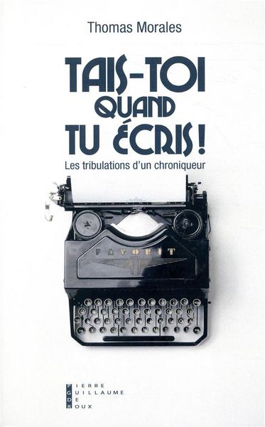 Produktbild: Tais toi quand tu ecris
