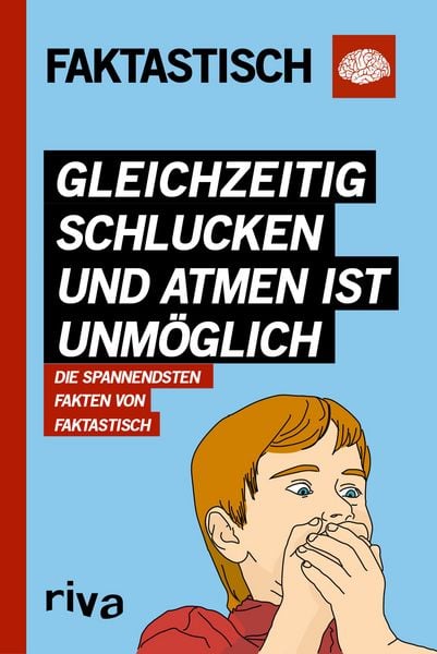 Produktbild: Gleichzeitig schlucken und atmen ist unm&ouml;glich
