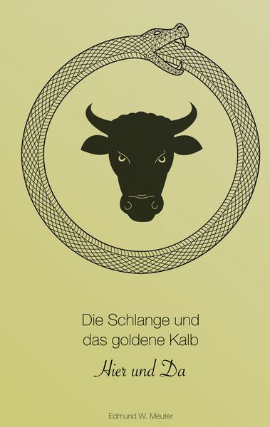 Produktbild: Die Schlange und das goldene Kalb