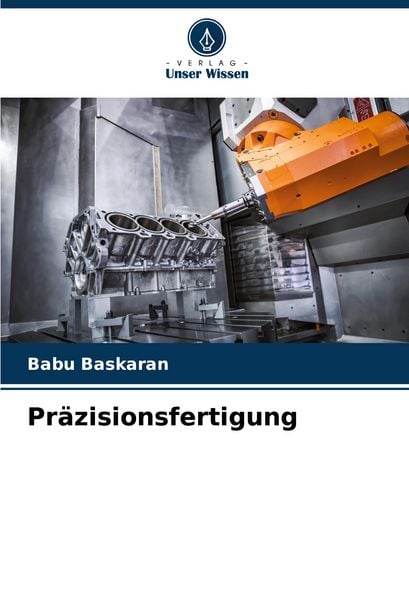 Produktbild: Pr&auml;zisionsfertigung