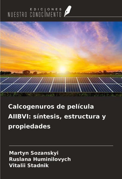Produktbild: Calcogenuros de pel&iacute;cula AIIBVI: s&iacute;ntesis, estructura y propiedades