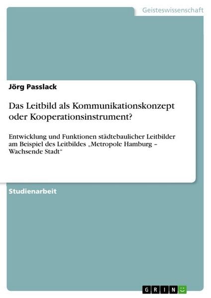 Produktbild: Das Leitbild als Kommunikationskonzept oder Kooperationsinstrument?