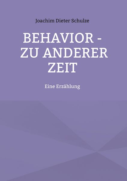 Produktbild: Behavior &ndash; Zu anderer Zeit