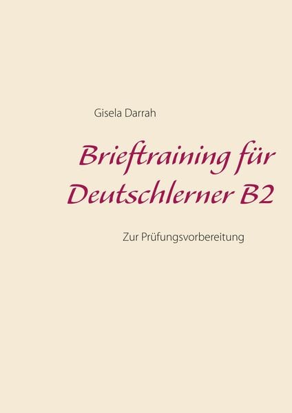 Bild zum Artikel: Brieftraining für Deutschlerner B2