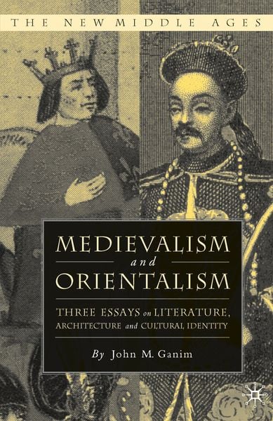 Produktbild: Medievalism and Orientalism