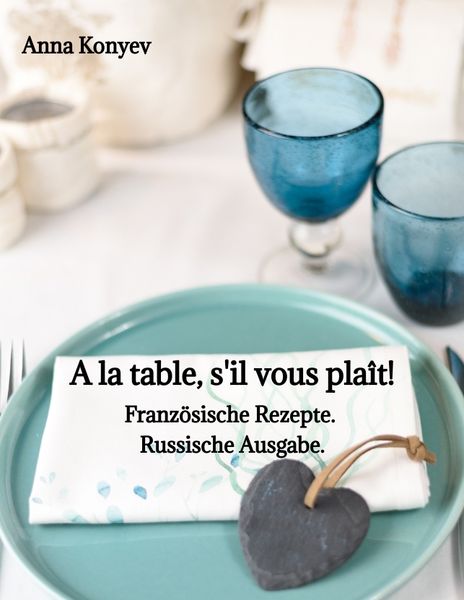 Produktbild: A la table, s'il vous pla&icirc;t!