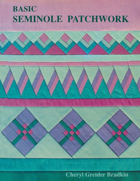 Produktbild: Basic Seminole Patchwork - Print on Demand Edition
