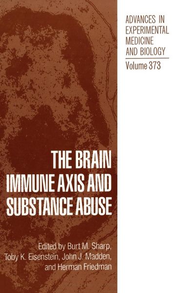 Produktbild: The Brain Immune Axis and Substance Abuse