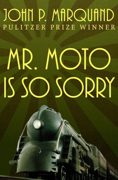 Produktbild: Mr. Moto Is So Sorry