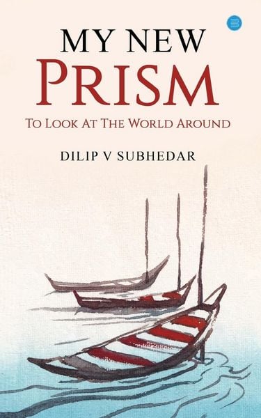 Produktbild: My New Prism To Look At the World Around
