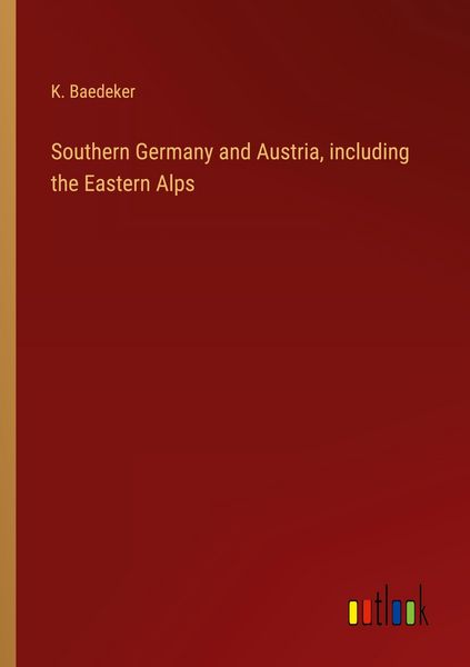 Produktbild: Southern Germany and Austria, including the Eastern Alps