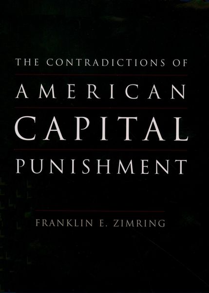 Produktbild: The Contradictions of American Capital Punishment
