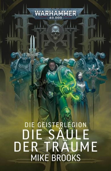 Produktbild: Die Geisterlegion: Die S&auml;ule der Tr&auml;ume