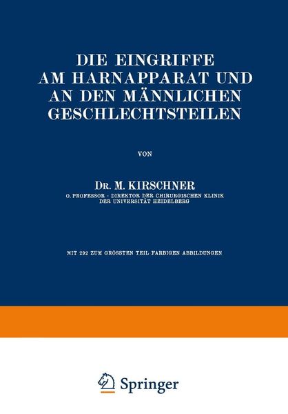 Produktbild: Die Eingriffe am Harnapparat und an den M&auml;nnlichen Geschlechtsteilen