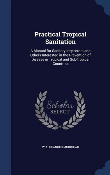 Produktbild: Practical Tropical Sanitation