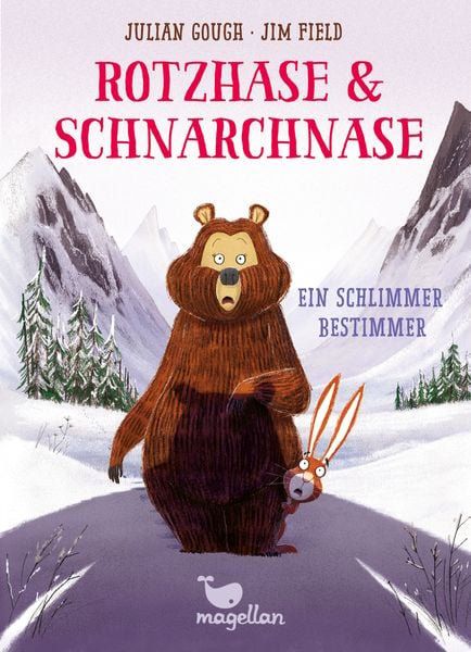 Rotzhase & Schnarchnase - Ein schlimmer Bestimmer, Gebundene Ausgabe von Julian Gough, Magellan, 978-3-7348-2824-9