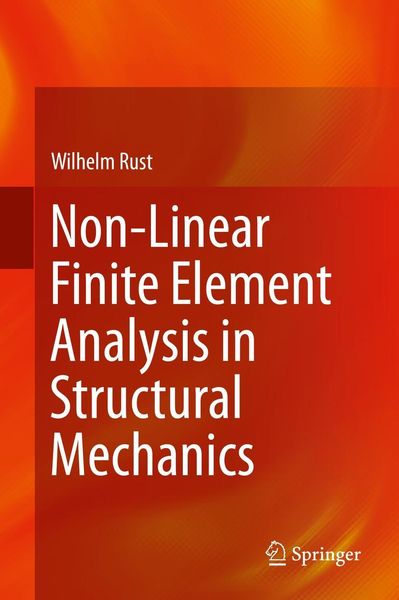 Produktbild: Non-Linear Finite Element Analysis in Structural Mechanics