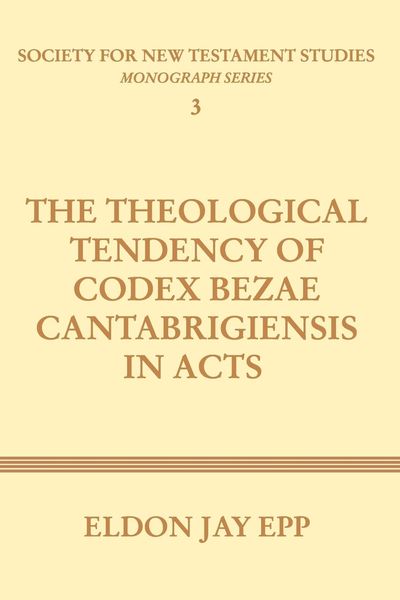 Produktbild: Theological Tendency of Codex Bezae Cantabrigiensis in Acts