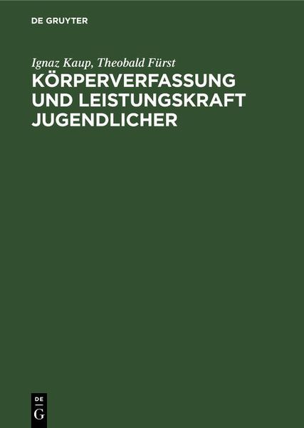 Produktbild: K&ouml;rperverfassung und Leistungskraft Jugendlicher
