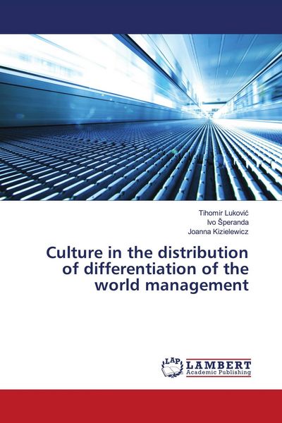 Produktbild: Culture in the distribution of differentiation of the world management