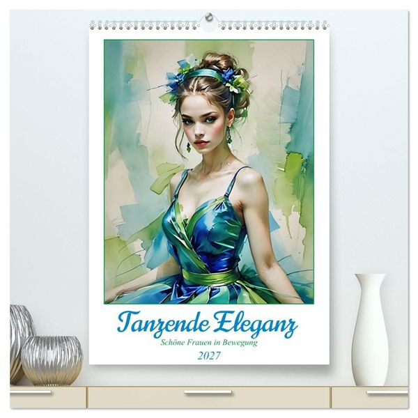Produktbild: Tanzende Eleganz (hochwertiger Premium Wandkalender 2027 DIN A2 hoch), Kunstdruck in Hochglanz