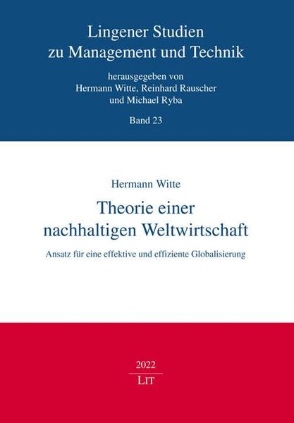 Produktbild: Witte, H: Theorie einer nachhaltigen Weltwirtschaft