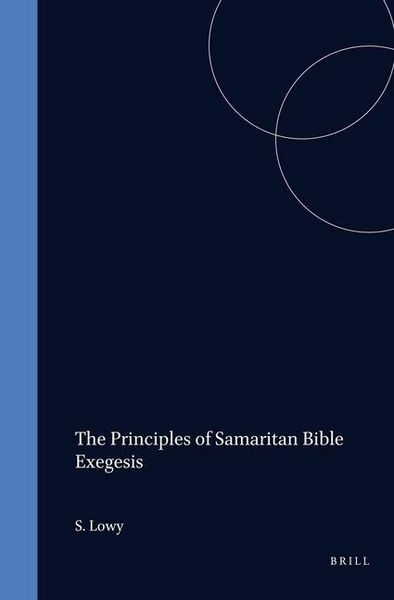 Produktbild: The Principles of Samaritan Bible Exegesis