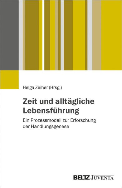 Produktbild: Zeit und allt&auml;gliche Lebensf&uuml;hrung