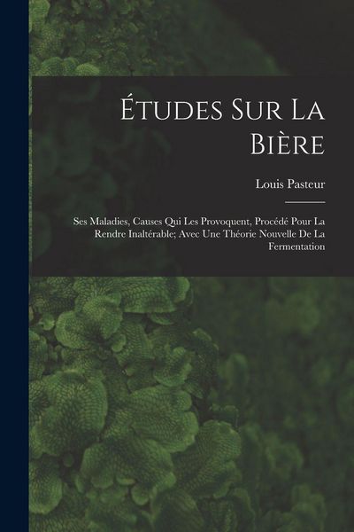 Produktbild: &Eacute;tudes Sur La Bi&egrave;re