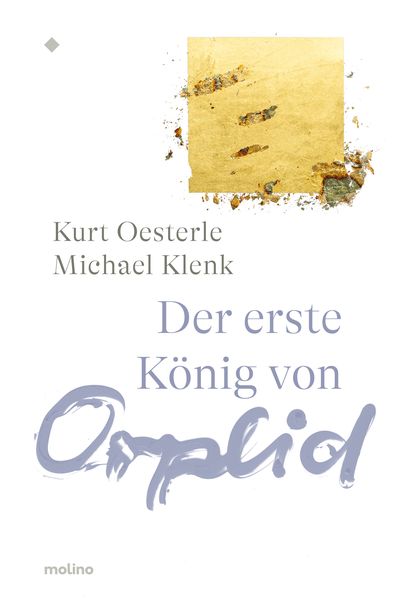 Produktbild: Der erste K&ouml;nig von Orplid