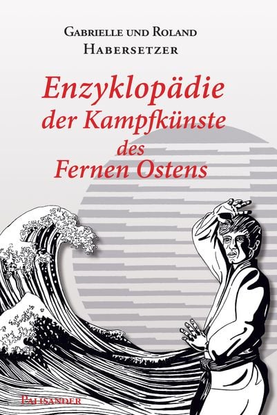 Produktbild: Enzyklop&auml;die der Kampfk&uuml;nste des Fernen Ostens