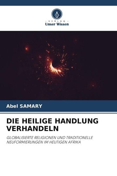 Produktbild: DIE HEILIGE HANDLUNG VERHANDELN