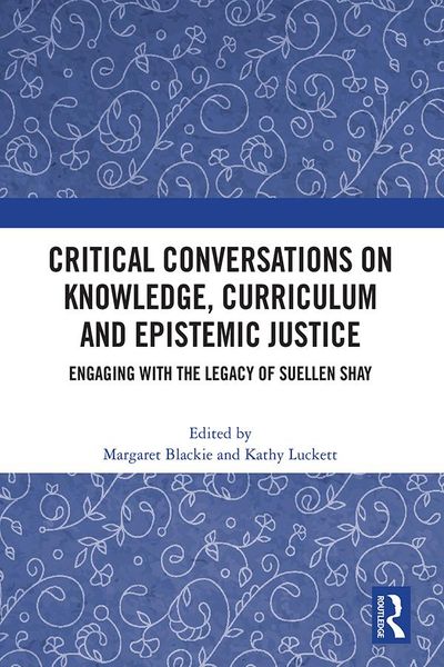 Produktbild: Critical Conversations on Knowledge, Curriculum and Epistemic Justice