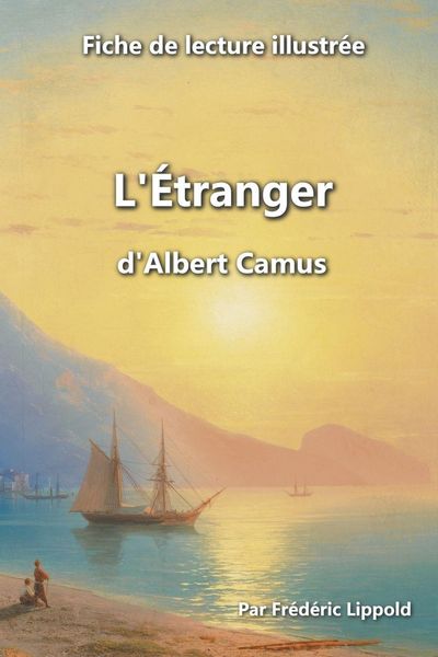 Produktbild: Fiche de lecture illustr&eacute;e - "L'&Eacute;tranger", d'Albert Camus