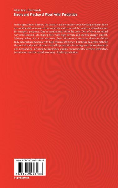 Produktbild: Theory and Practice of Wood Pellet Production