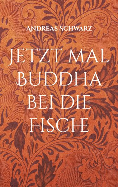 Produktbild: Jetzt mal Buddha bei die Fische