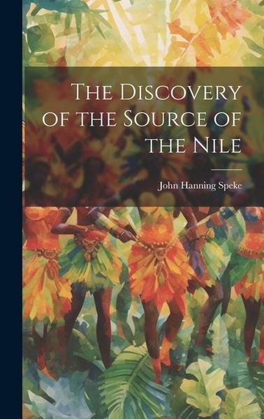 Produktbild: The Discovery of the Source of the Nile