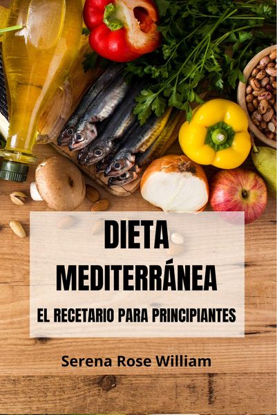 Produktbild: Dieta Mediterr&aacute;nea - el Recetario Para Principiantes