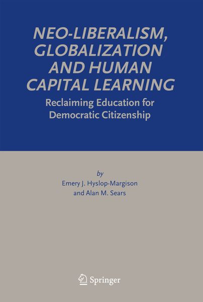 Produktbild: Neo-Liberalism, Globalization and Human Capital Learning