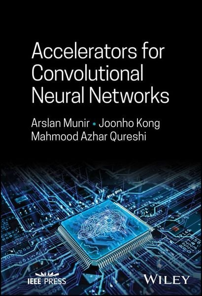 Produktbild: Accelerators for Convolutional Neural Networks