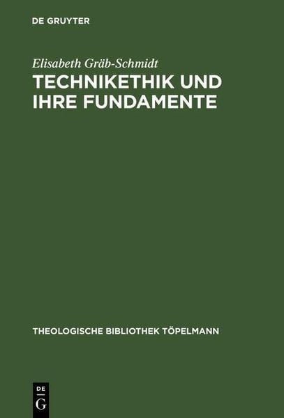 Produktbild: Technikethik und ihre Fundamente